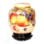 A Royal Worcester fruit painted ginger jar and cover decorated in the round by Harry Ayrton with