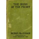 The Great War, 1914-1918: Mac Donagh (Michael) The Irish at the Front, L. 1916. Second, Intro.