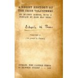 Inscribed by Austin Stack & Richard Mulcahy Irish Volunteers: Hobson (Bulmer) A Short History of