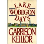 Three First Signed Editions Keillor (Garrison) Lake Wobegon Days (Faber, 1986),