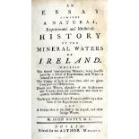 Rutty (John) An Essay towards a Natural Experimental and Medicinal History of the Mineral Waters of