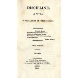 Novels etc: [Brunton (Mrs. Mary)] Discipline: A Novel, by The Author of 'Self-Control,' 3 vols.