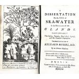 Medicine: Dublin Printing: Russel (Richard) A Dissertation on the Use of Sea-Water in the Diseases