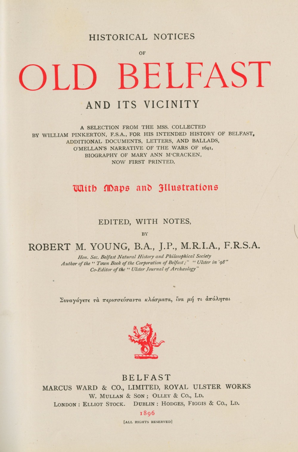 Young (R.M.) Historical Notices of Old Belfast and its Vicinity, 4to Belfast (Marcus Ward) 1896. - Image 3 of 3