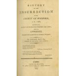 1798: Hay (Edward) History of the Insurrection of the County of Wexford A.D. 1798...., 8vo D.
