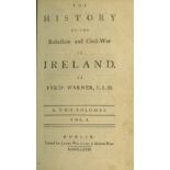 Warner (Ferdo.) The History of the Rebellion and Civil War in Ireland, 2 vols. 8vo D. 1768.