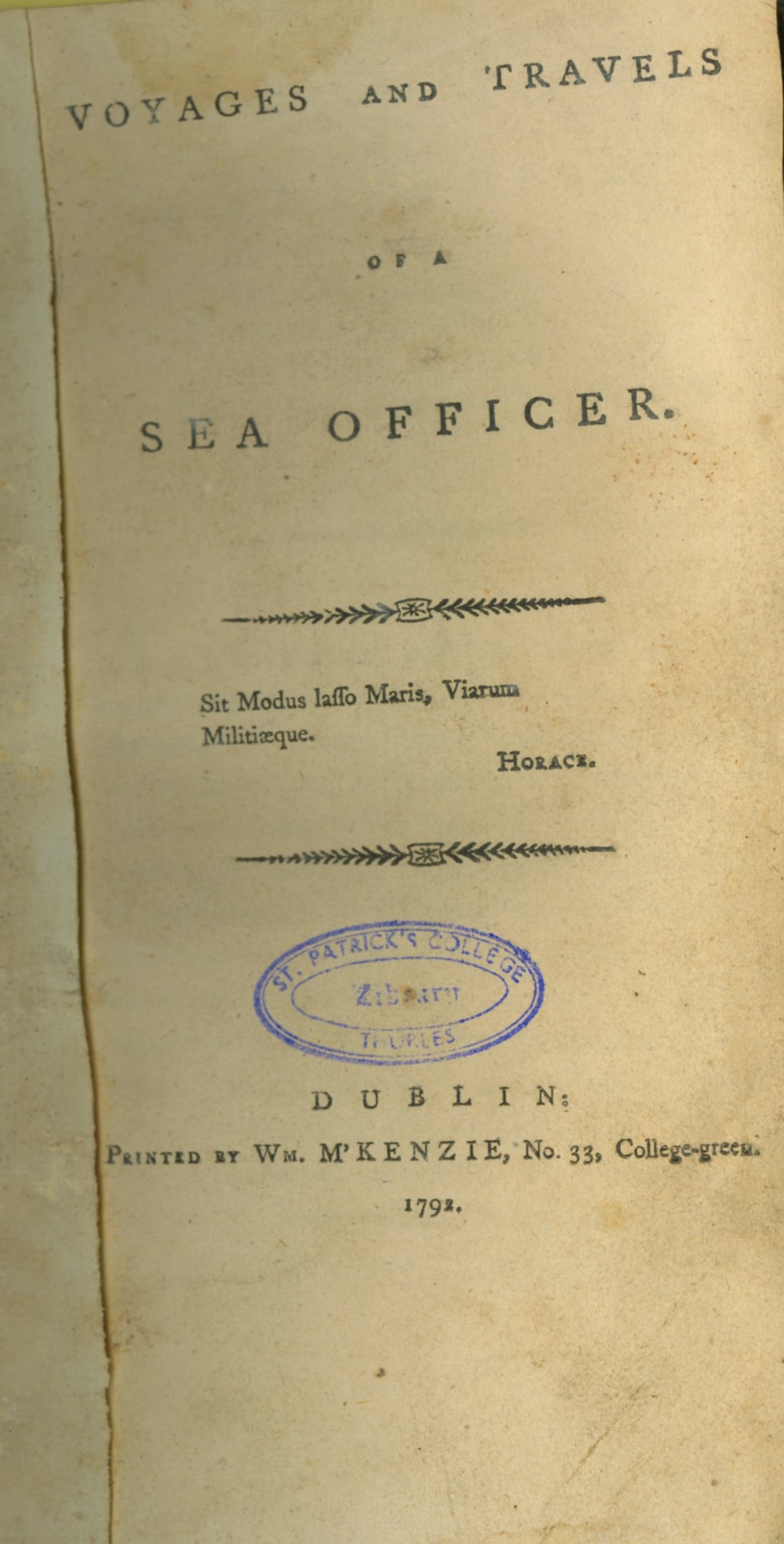 [Vernon (Francis V.)] Voyages and Travels of a Sea Officer, 8vo D. (Wm. M'Kenzie) 1792. First Edn.