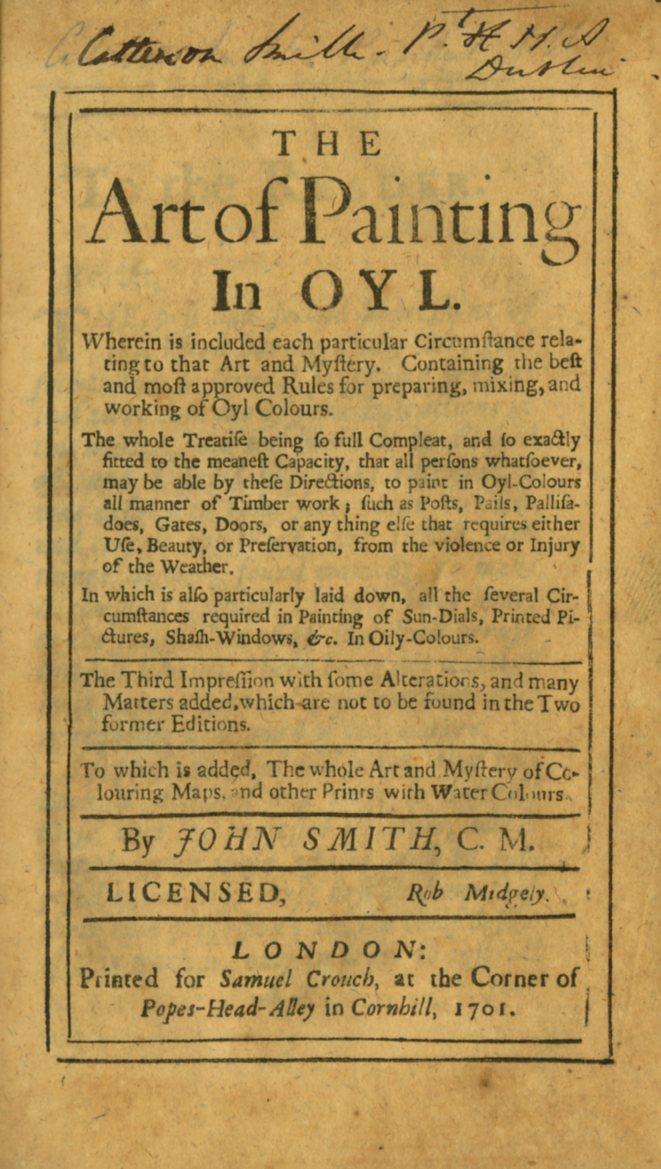 Irish Association Copy Smith (John) The Art of Paining in Oyl, 12mo L. 1701.