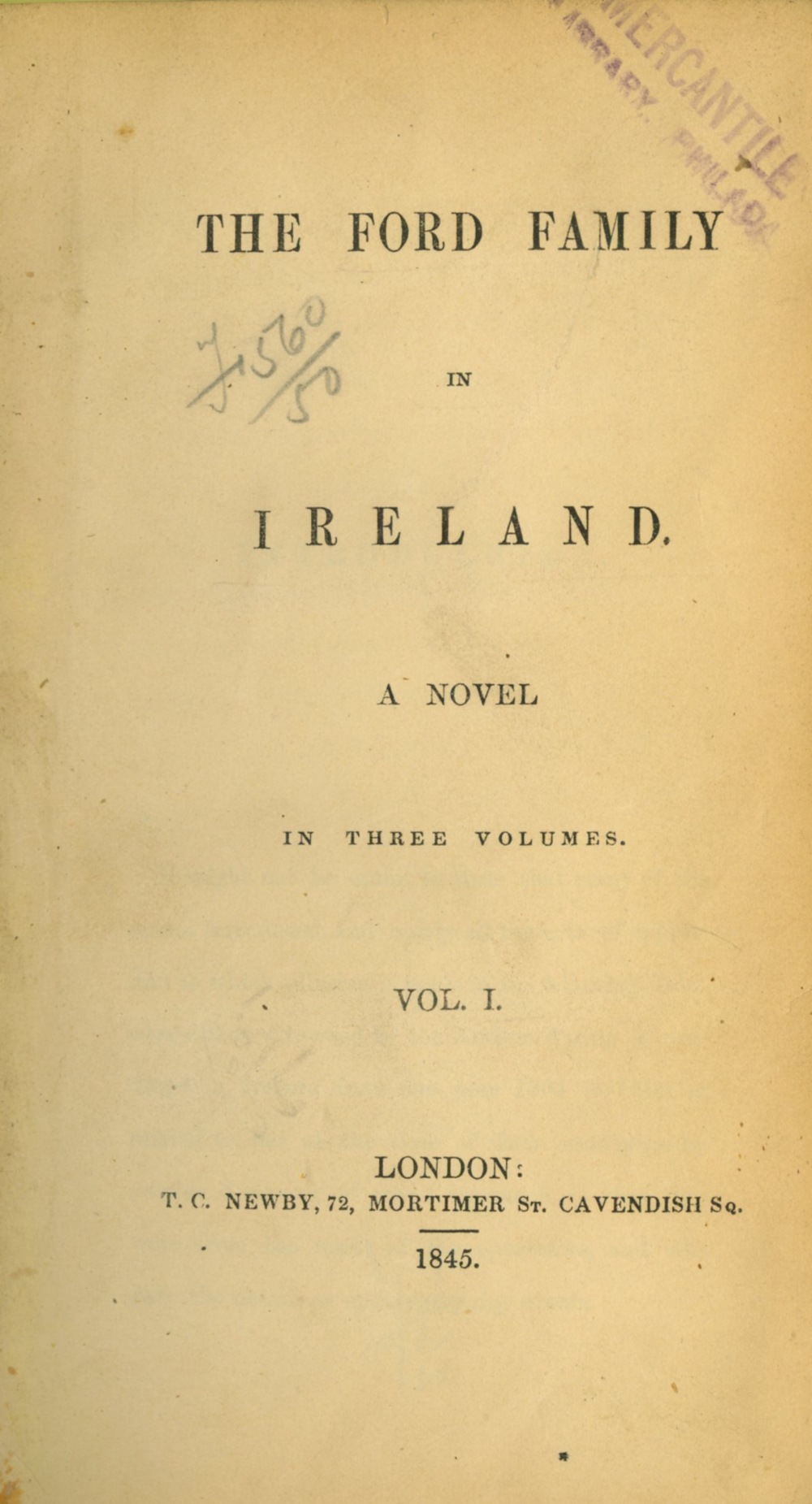 Oppression in North Mayo, c. 1804 - 1809 [Ham (Eliz.)] The Ford Family in Ireland, A Novel, 3 vols.