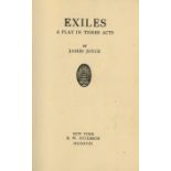 Joyce (James) Exiles, A Play in Three Acts, 8vo N.Y. (B.W. Huebsch) 1918, First U.S. Edn., hf.