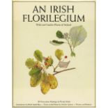 Both Volumes Signed by Author Walsh (Wendy) An Irish Florilegium,