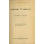 Irish Travel: Head (Sir F.B.) A Fortnight in Ireland, 8vo L. 1852. First Edn., fold.