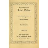 Yeats (W.B.) Comp. Representative Irish Tales - First & Second Series, 2 vols., 12mo, N.Y.