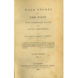 Maxwell (Capt. W.H.) Wild Sports of the West, 2 vols. 8vo L. 1832. First, 5 plts. & text illus.