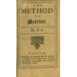 'J.S.' [Sergeant (John)] The Method to Science, sm. 8vo L. (W. Redmayne) 1696. First Edn. 68, 429pp.