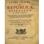 Nicolai (J.)ed. Petri Cunaei de Republica Hebrae - orum Libri Tres; Editio Nova. 4to Leiden 1732.