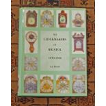 A.J. Moore - The Clockmakers of Bristol, 1650-1900, published 1999