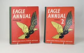 Eagle Annual Number One, Date 1951 and Eagle Annual Number Two, Date 1952. Good Condition.