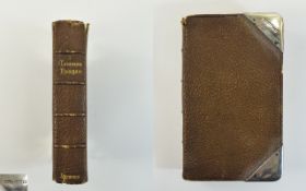 Common Prayer Book With Silver Corners - dated 1899.