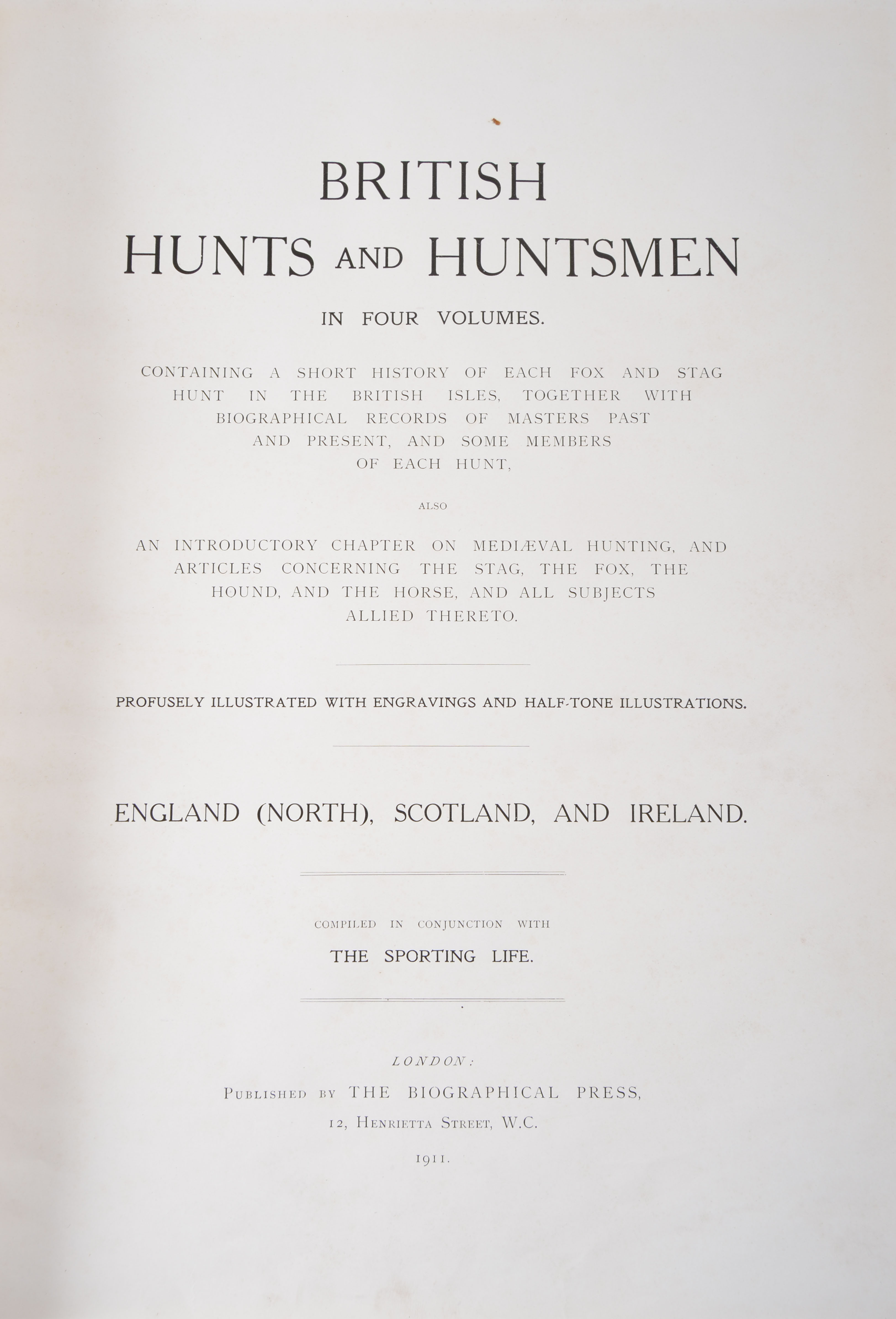 British Huntsman in four volumes, compiled in conjunction with The Sporting Life,