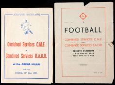 Two wartime football programmes, Combined Services CMR v Combined Services BAOR, played at Trieste,