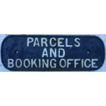 London & North Eastern Railway Doorplate “PARCELS & BOOKING OFFICE”. In ex door condition. Cast iron