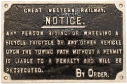 GWR C/I Sign 16in x 10in 'Notice Any Person Riding or Wheeling a Bicycle Tricycle or Any Other