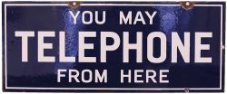Enamel Sign 'You May Telephone From Here'. Double sided 22in x 9in, double sided, white on dark