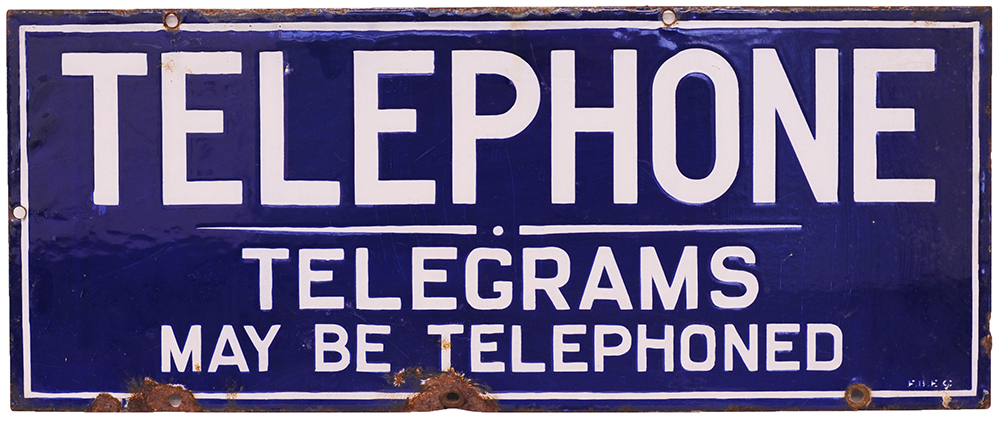 Enamel Sign 'TELEPHONE TELEGRAMS MAY BE TELEPHONED' 22in x 9in.double sided. Both sides in good