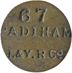 LYR brass Paycheck, stamped 67 PADIHAM L&Y.R.Co, a very rare Paycheck.
