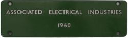 Diesel worksplate Associated Electrical Industries 1960. Ex British Railways Class 15 Bo-Bo Diesel