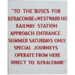 Bus sign TO THE BUSES FOR ILFRACOMBE & WESWARD HO. RAILWAY STATION APPROACH ENTRANCE. SUMMER