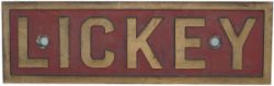 Nameplate LICKEY rectangular cast brass ex 0-6-0DE built by BR Derby in 1952, numbered D3011 and