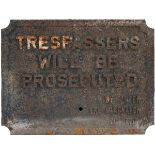 Cast iron Trespass sign TRESPASSERS WILL BE PROSECUTED BY ORDER THE BLAENAVON CO LTD. In original