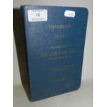 A handbook of the 40-50 HP Rolls-Royce car,