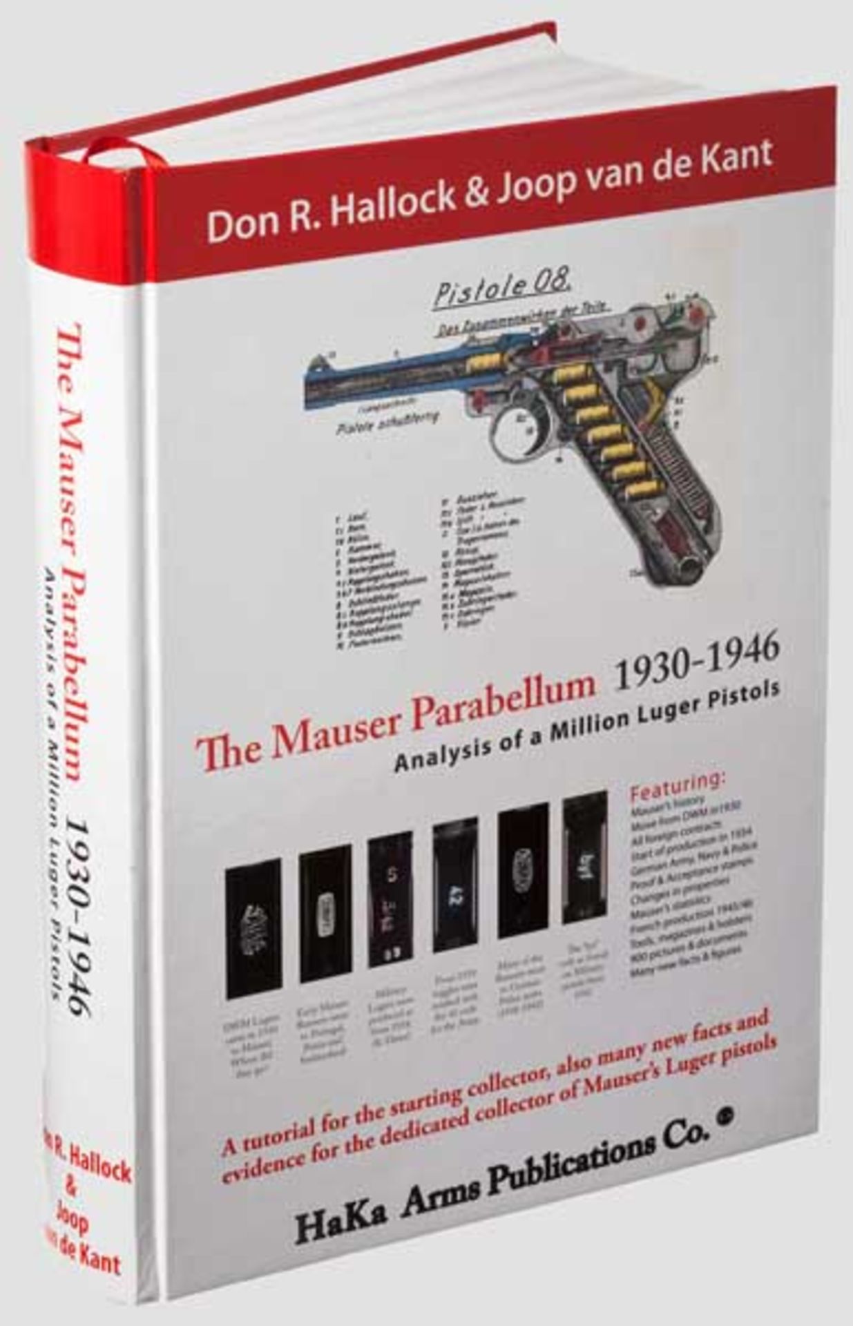 Hallock / van de Kant "The Mauser Parabellum 1930 - 1946" Neuerscheinung von 2010 über Parabellum-