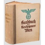 Handbuch des Reichsgaues Wien Amtlich redigierter Jahrgang, Wien 1940/41, 1712 Seiten. Zahlreiche