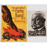 Zwei Groß-Plakate zur Wahl des Reichspräsidenten Eines farbig gestaltet, mit Darstellung des
