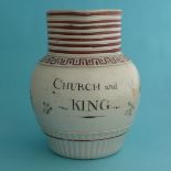 Church and King: a pearlware jug painted with the inscription ‘Church and King’ flanked by flowers