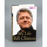 Bill Clinton, Biographie 'My Life', Buch 2004 USA, Zweitausgabe vom Juni 2004 in Blauhandsigniert im