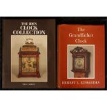 The Grandfather Clock by  Ernest L Edwardes and The Iden Clock Collection by Percy G Dawson