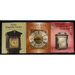 English Domestic Clocks by Cescinsky & Webster, Early British Clocks by Dawson, Drover & Parkes