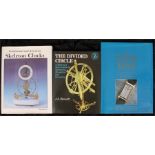 Continental and American Skeleton Clocks by Derek Roberts, The Divided Circle by J A Bennett and The