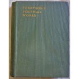 Poetry - The poetical works of Alfred Lord Tennyson. 19th Century hardback published by Nimmo, Hay