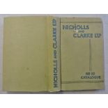 Nicholls and Clarke, Ltd Catalogue No. 35 Builders' ironmongery, stoves, etc. Hardcover – 1938