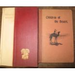 SMITHES (Marion F) Children of the Desert, Curtis & Davison 1910; and one other. (2)