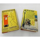LESLIE CHARTERIS: THE LAST HERO, 1939 reprint, original cloth, dust wrapper; ENTER THE SAINT, 1939