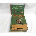 Y S BAUME: A PICTURE BOOK OF GRAMMAR, L, circa 1942, obl orig cl bkd pict bds, + THE BOYS OWN