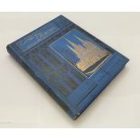 THE CATHEDRAL CHURCHES OF ENGLAND AND WALES DESCRIPTIVE, HISTORICAL, PICTORIAL, Cassell & Company