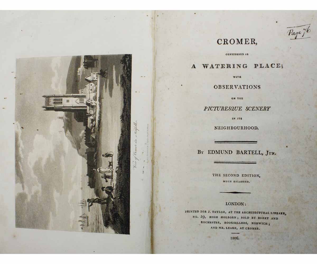 EDMUND BARTELL: CROMER CONSIDERED AS A WATERING PLACE WITH OBSERVATIONS ON THE PICTURESQUE SCENERY